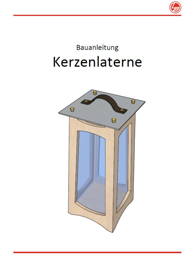 Kerzenlaterne (Bauanleitung)